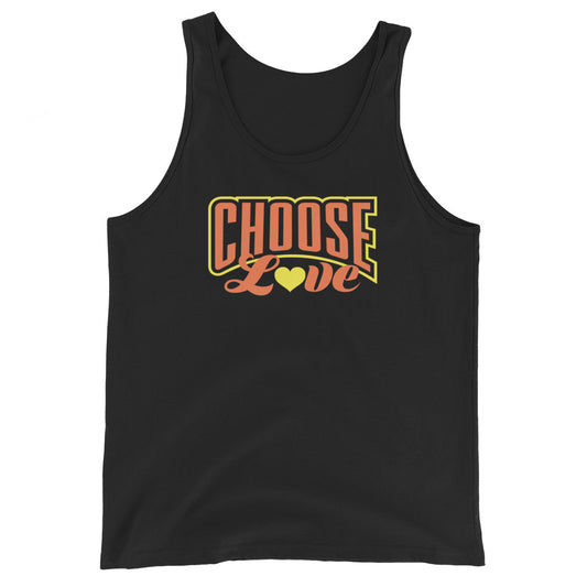 black tank top with 'CHOOSE LOVE' orange and yellow text and yellow heart symbol replacing the "o" in love on a white background