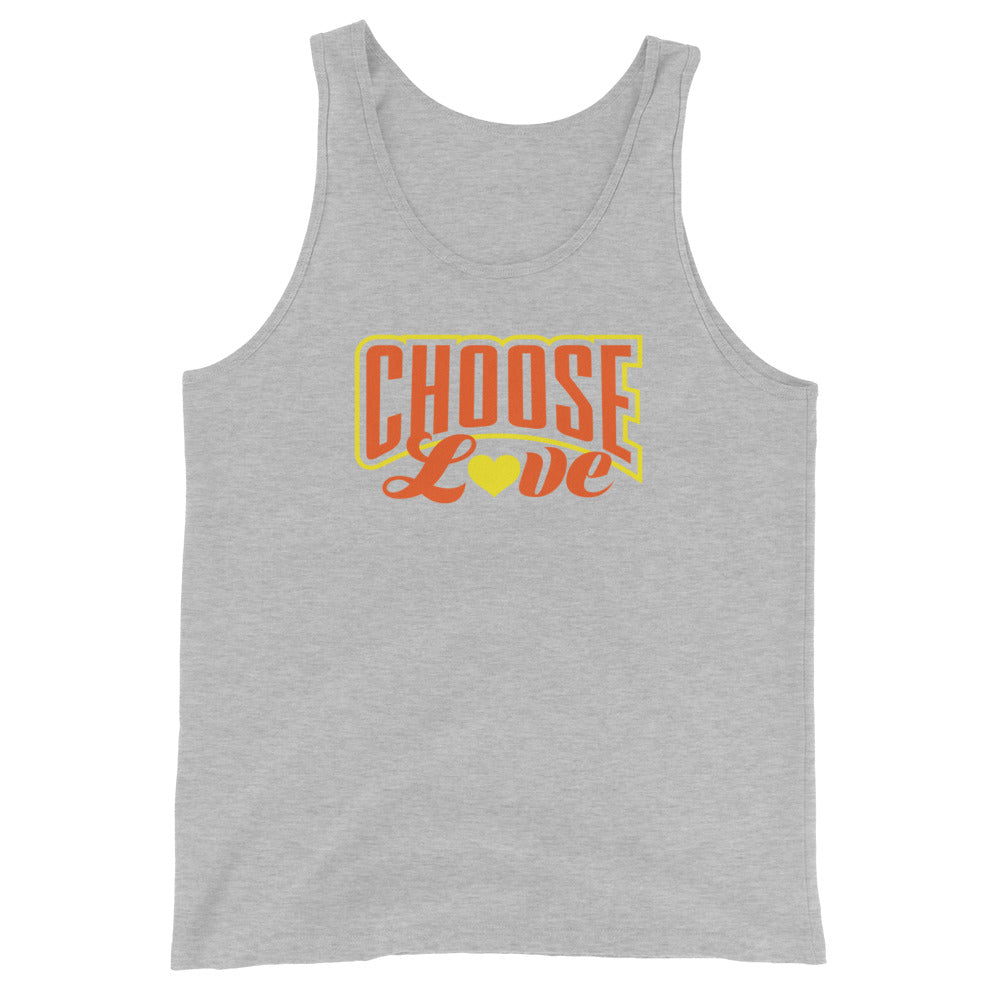 light gray tank top with 'CHOOSE LOVE' orange and yellow text and yellow heart symbol replacing the "o" in love on a white background