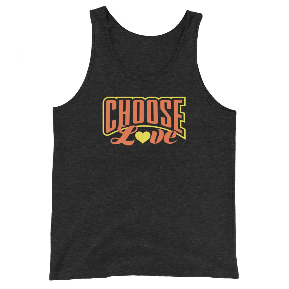 charcoal black tank top with 'CHOOSE LOVE' orange and yellow text and yellow heart symbol replacing the "o" in love on a white background