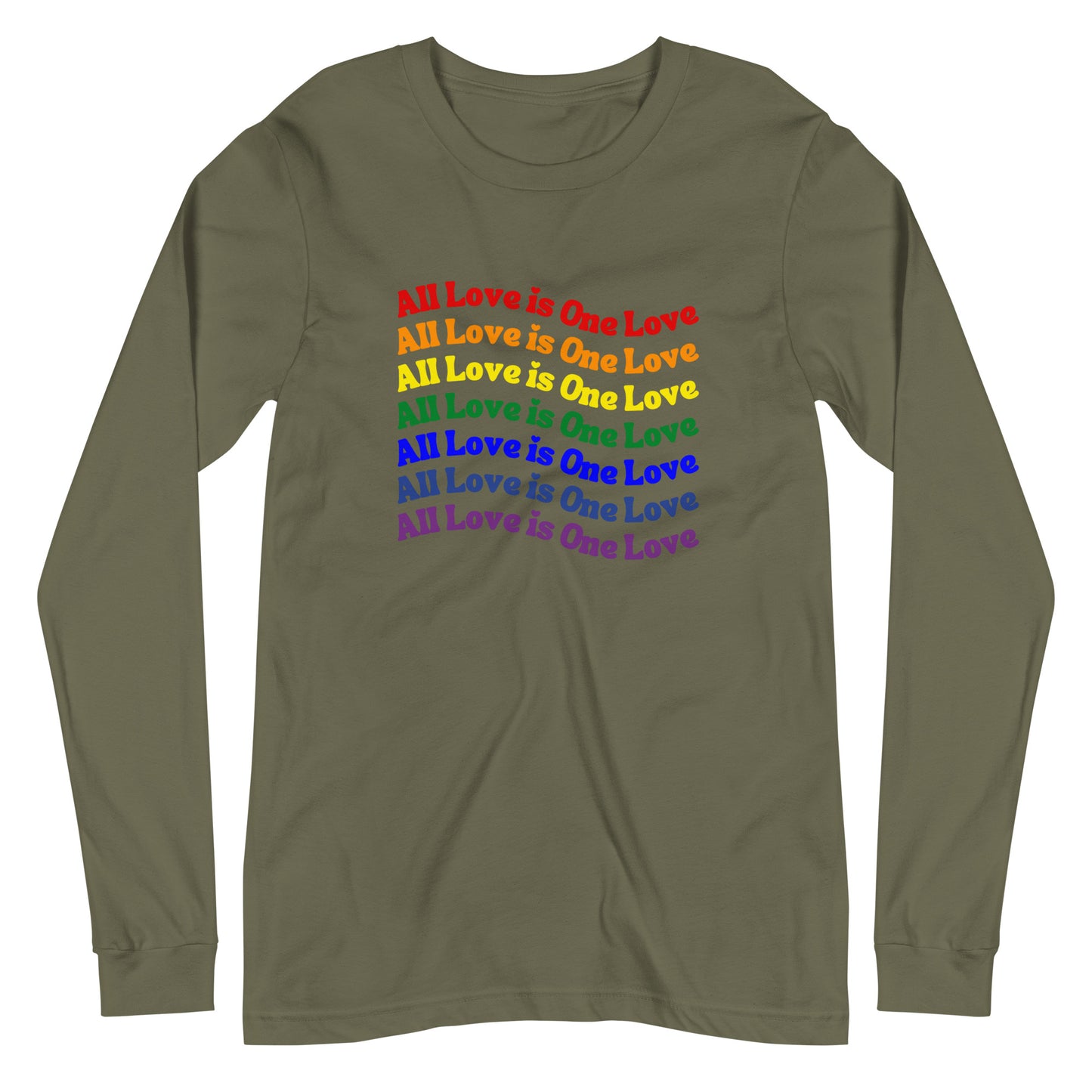 military green long sleeve t-shirt with "all love is one love" graphic