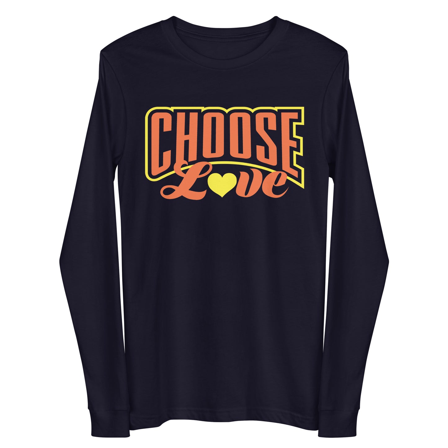 navy blue long-sleeve t-shirt with 'CHOOSE LOVE' orange and yellow text and yellow heart symbol replacing the "o" in love on a white background