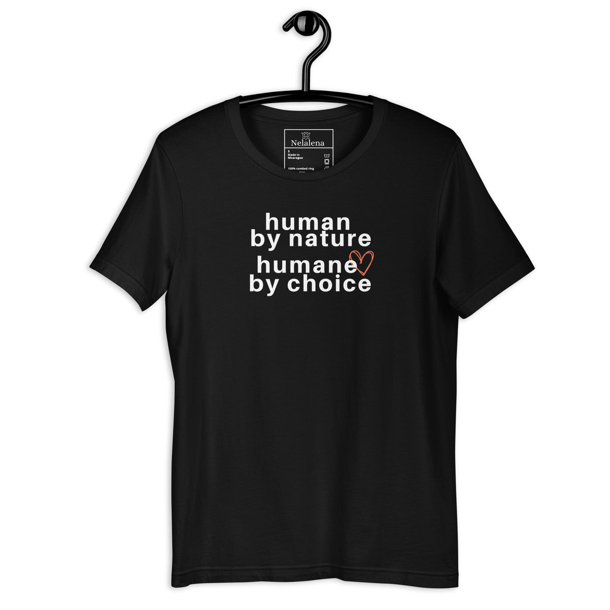 A black short-sleeve t-shirt hanging on a black hanger against a white background, featuring the text 'human by nature humane by choice' in white with a small orange heart accent.