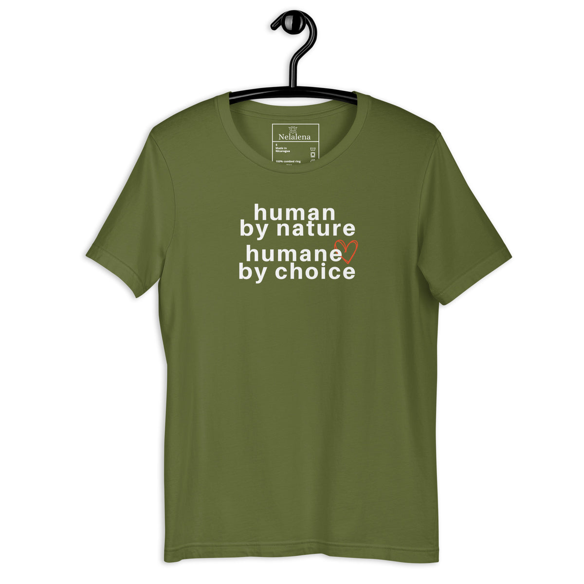 A olive green short-sleeve t-shirt hanging on a black hanger against a white background, featuring the text 'human by nature humane by choice' in white with a small orange heart accent.
