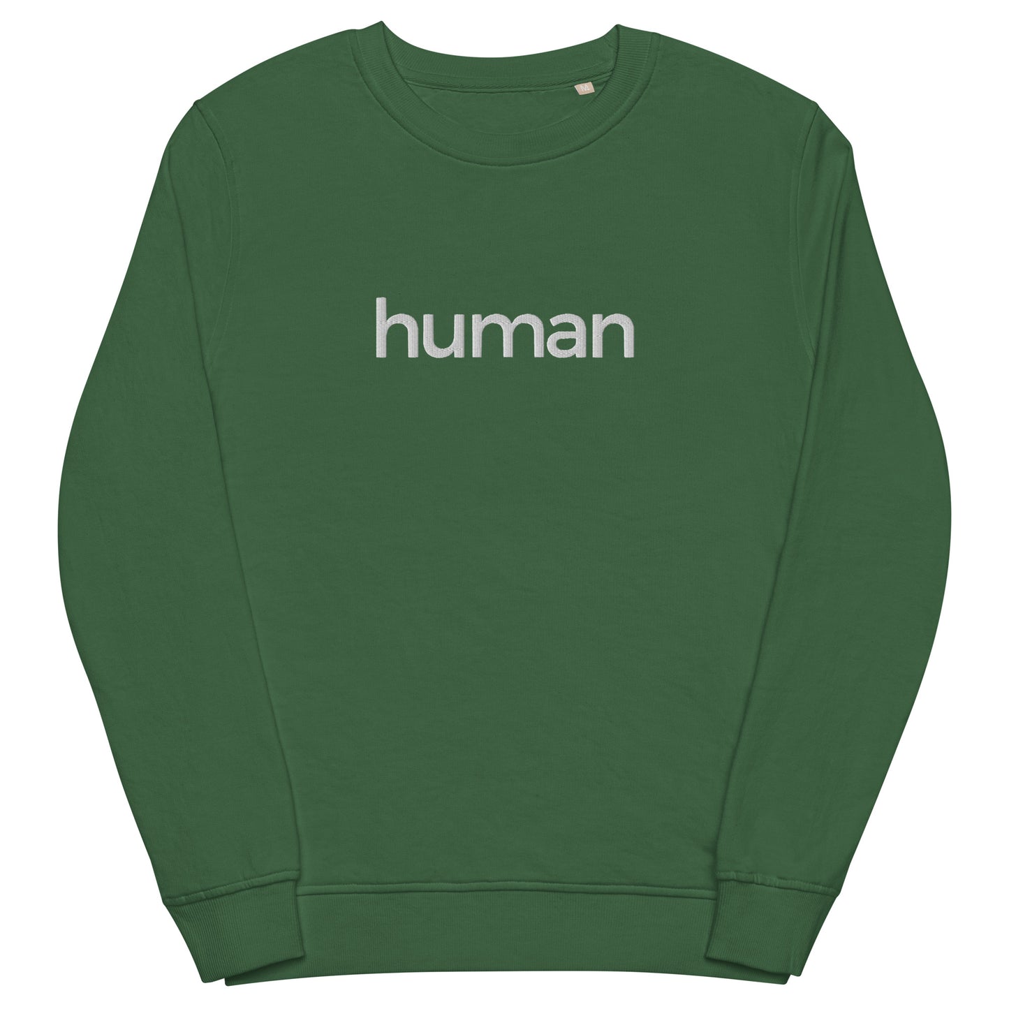 bottle green sweatshirt with "human" graphic colored white