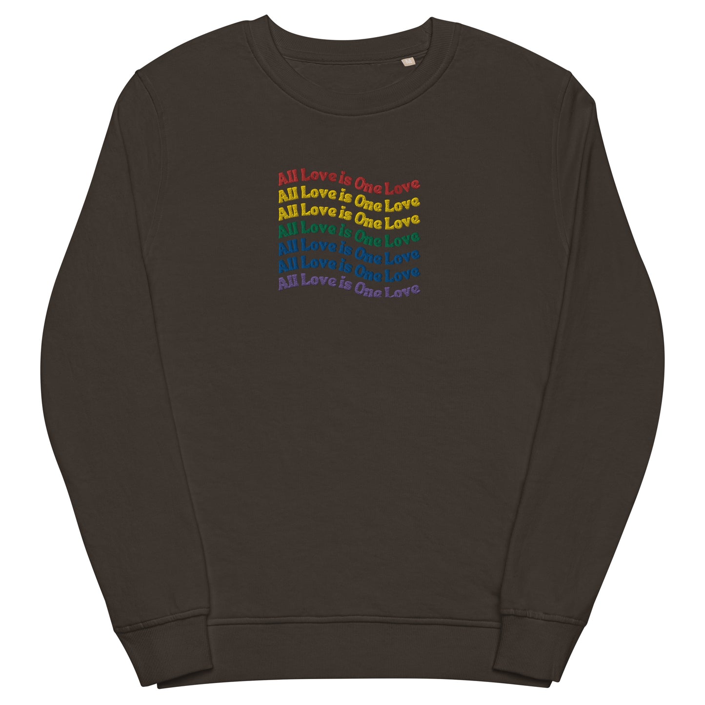 A charcoal sweatshirt with the text 'All Love is One Love' printed across the front in a rainbow colorful gradient