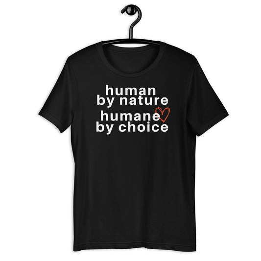 Humane By Choice T-shirt